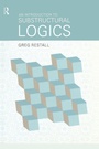 Cover: An Introduction to Substructural Logics - Routledge