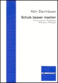 Cover: Schule besser machen - Verlag Julius Klinkhardt