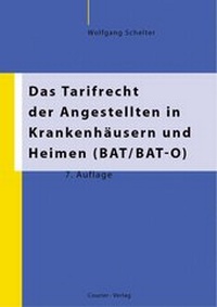 Abbildung von: Tarifrecht der Angestellten in Krankenhäusern und Heimen (NAT/BAT-O) - Bund-Verlag