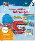 Cover: Unterwegs mit gro&szlig;en Fahrzeugen - Tessloff Verlag Ragnar Tessloff GmbH & Co. KG