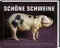 Cover: Sch&ouml;ne Schweine - Landwirtschaftsverlag
