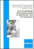 Cover: Anschlussf&auml;hige Bildungsprozesse im Elementar- und Primarbereich - Verlag Julius Klinkhardt