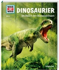 Cover: WAS IST WAS Band 15 Dinosaurier. Im Reich der Riesenechsen - Tessloff Verlag Ragnar Tessloff GmbH & Co. KG