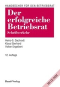 Cover: Der erfolgreiche Betriebsrat - Bund-Verlag