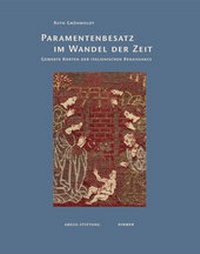 Abbildung von: Paramentenbesatz im Wandel der Zeit - Hirmer