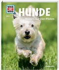 Cover: WAS IST WAS Band 11 Hunde. Helden auf vier Pfoten - Tessloff Verlag Ragnar Tessloff GmbH & Co. KG