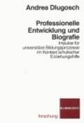 Cover: Professionelle Entwicklung und Biografie - Verlag Julius Klinkhardt
