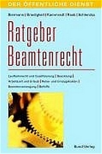 Abbildung von: Ratgeber Beamtenrecht - Bund-Verlag