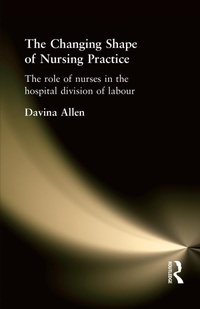 Abbildung von: The Changing Shape of Nursing Practice - Routledge