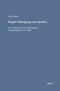 Cover: Hegels &Uuml;bergang zum System - Meiner
