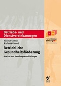 Cover: Betriebliche Gesundheitsf&ouml;rdeung - Bund-Verlag