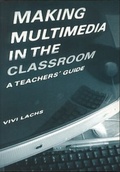 Cover: Making Multimedia in the Classroom - Routledge