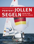 Cover: Perfekt Jollensegeln - Delius Klasing