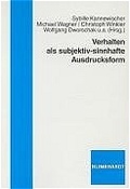 Cover: Verhalten als subjektiv-sinnhafte Ausdrucksform - Verlag Julius Klinkhardt