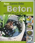 Cover: Neue Garten-Deko aus Beton selbstgemacht - Landwirtschaftsverlag