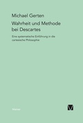 Cover: Wahrheit und Methode bei Descartes - Meiner