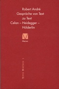 Cover: Gespr&auml;che von Text zu Text. Celan - Heidegger - H&ouml;lderlin - Meiner