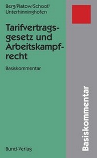 Bild vergrößern Bild: Tarifvertragsgesetz und Arbeitskampfrecht - Bund-Verlag