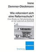 Cover: Wie reformiert sich eine Reformschule? - Verlag Julius Klinkhardt