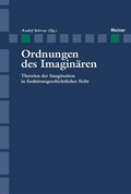 Cover: Ordnungen des Imagin&auml;ren - Meiner