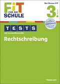 Cover: Rechtschreibung 3. Klasse - Tessloff Verlag Ragnar Tessloff GmbH & Co. KG