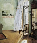 Cover: Das Interieur in der Malerei - Hirmer