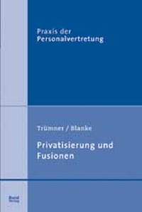 Enlarge image Cover: Privatisierung und Fusionen - Bund-Verlag