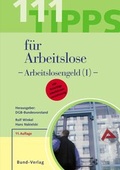 Cover: 111 Tipps f&uuml;r Arbeitslose - Arbeitslosengeld (I) - Bund-Verlag