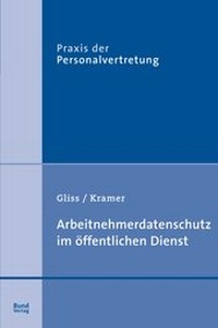 Abbildung von: Arbeitnehmerdatenschutz im öffentlichen Dienst - Bund-Verlag