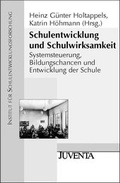 Cover: Schulentwicklung und Schulwirksamkeit - Juventa Verlag ein Imprint der Beltz Verlagsgruppe GmbH & Co. KG