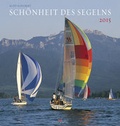 Cover: Sch&ouml;nheit des Segelns 2015 - Delius Klasing