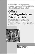 Cover: Offene Ganztagsschule im Primarbereich - Juventa Verlag ein Imprint der Beltz Verlagsgruppe GmbH & Co. KG