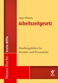 Abbildung von: Arbeitszeitgesetz - Bund-Verlag