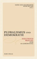 Cover: Pluralismus und Demokratie - Bund-Verlag