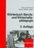Cover: W&ouml;rterbuch Berufs- und Wirtschaftsp&auml;dagogik - Verlag Julius Klinkhardt