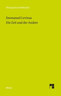 Enlarge image Cover: Die Zeit und der Andere - Meiner