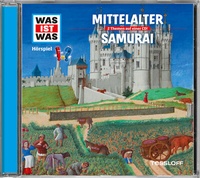 Abbildung von: WAS IST WAS Hörspiel: Mittelalter/ Samurai - Tessloff Verlag Ragnar Tessloff GmbH & Co. KG