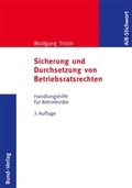 Cover: Sicherung und Durchsetzung von Betriebratsrechten - Bund-Verlag