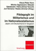Cover: P&auml;dagogik im Militarismus und im Nationalsozialismus - Verlag Julius Klinkhardt