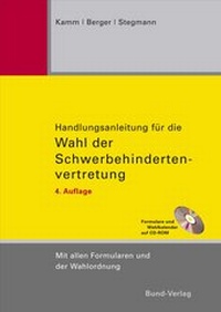Bild vergrößern Bild: Handlungsanleitung zur Wahl der Schwerbehindertenvertretung - Bund-Verlag