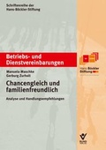 Cover: Chancengleich und familienfreundlich - Bund-Verlag