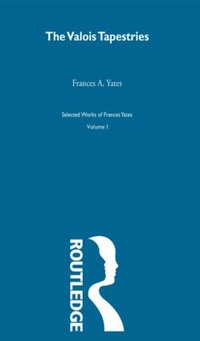 Abbildung von: Valois Tapestries - Routledge