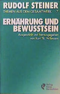 Cover: Ern&auml;hrung und Bewusstsein - Freies Geistesleben