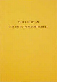 Enlarge image Cover: Vom Lehrplan der Freien Waldorfschule - Freies Geistesleben