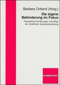 Cover: Die eigene Behinderung im Fokus - Verlag Julius Klinkhardt