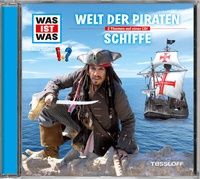 Abbildung von: WAS IST WAS Hörspiel: Welt der Piraten/ Schiffe - Tessloff Verlag Ragnar Tessloff GmbH & Co. KG