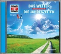 Cover: WAS IST WAS H&ouml;rspiel: Das Wetter/ Die Jahreszeiten - Tessloff Verlag Ragnar Tessloff GmbH & Co. KG
