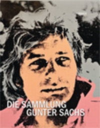 Enlarge image Cover: Die Sammlung Gunter Sachs - Hirmer