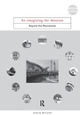 Cover: Re-Imagining the Museum - Routledge