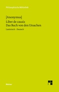 Cover: Liber de causis. Das Buch von den Ursachen - Meiner